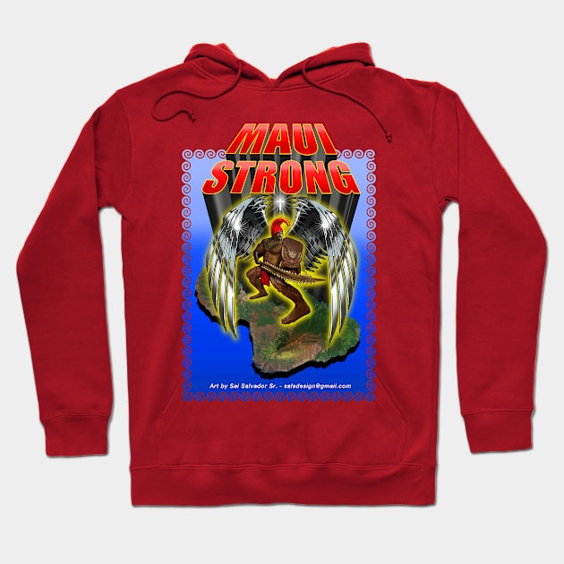 Maui Strong Hoodie by MyTeeGraphics